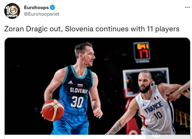 德拉季奇欧洲杯报销 斯洛文尼亚男篮争冠前景蒙上阴影