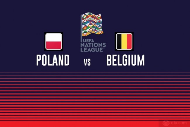 波兰VS比利时前瞻预测