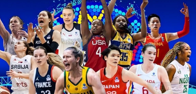 女篮世界杯22日开赛 首个比赛日将进行6场比赛