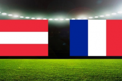 奥地利vs法国直播去哪看 cctv5等多个网络平台将会直播本场比赛