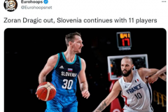 德拉季奇欧洲杯报销 斯洛文尼亚男篮争冠前景蒙上阴影