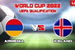 欧洲世预赛亚美尼亚VS冰岛比赛直播分析：亚美尼亚近况出色