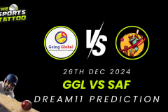 GGL vs SAF Dream11 Prediction - Get Dream11 Team Fantasy Cricket Tips, Playing XI and Pitch Report for 2nd Quarter Final of KCC T20 A League