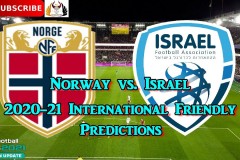 友誼賽挪威VS以色列高清直播