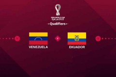 世预赛-委内瑞拉vs厄瓜多尔前瞻预测