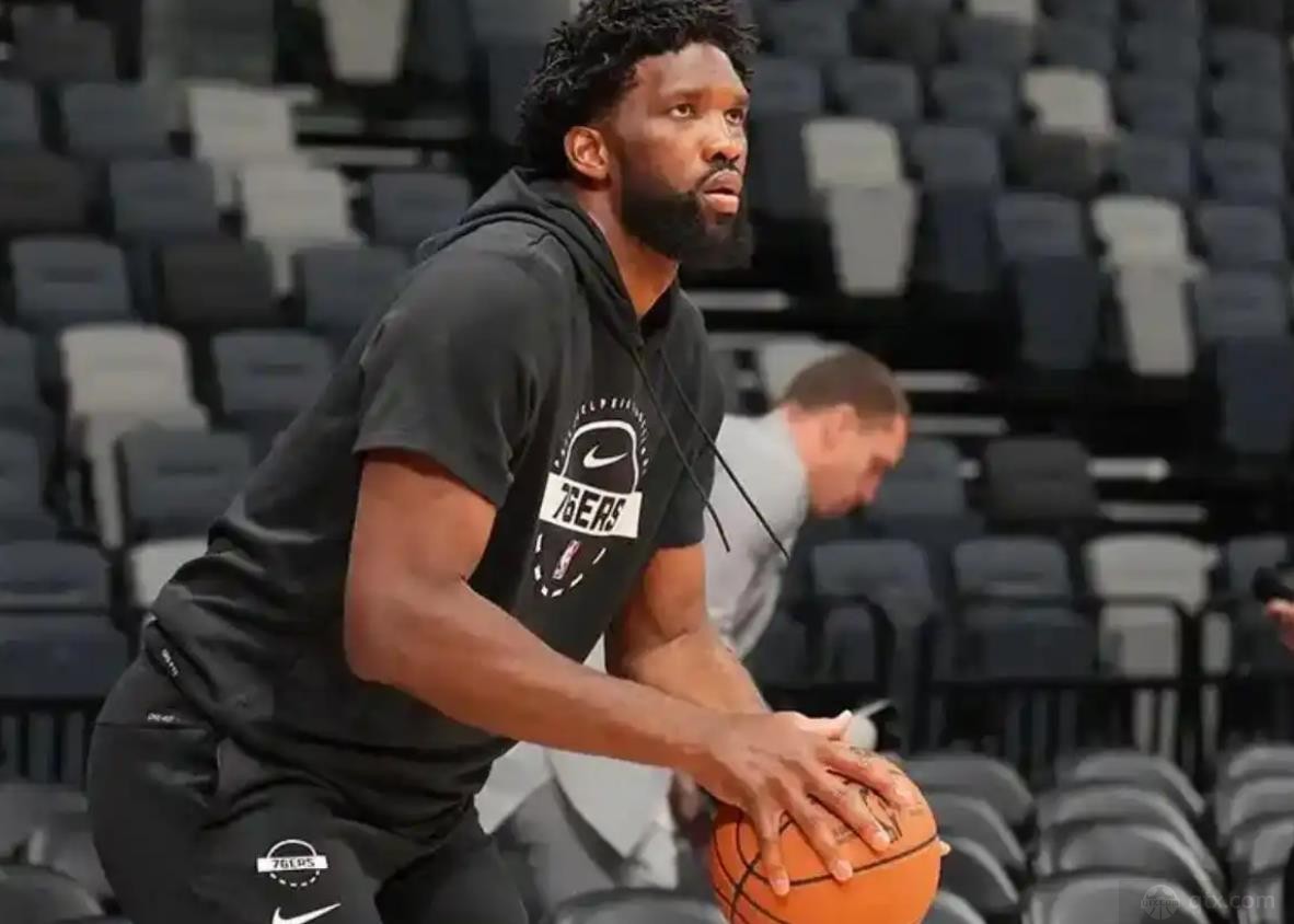 恩比德将出战明日76人对阵凯尔特人