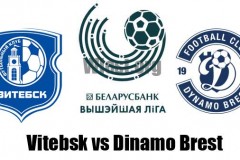 白俄超维特布斯克vs比斯特迪纳摩前瞻：联赛冠军开启卫冕之旅