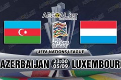 欧国联阿塞拜疆VS卢森堡高清直播