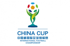 曝中国足协准备重启中国杯 时间为11月份 欧洲3支豪强球队参加