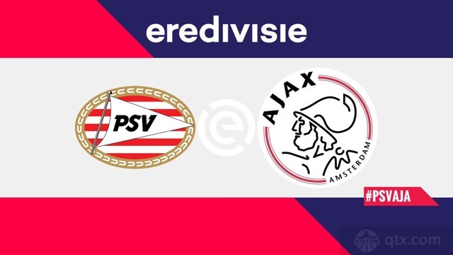PSV埃因霍温vs阿贾克斯