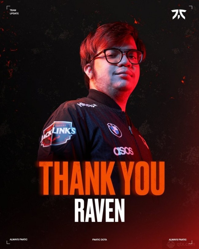 Fnatic战队一号位选手Raven离队