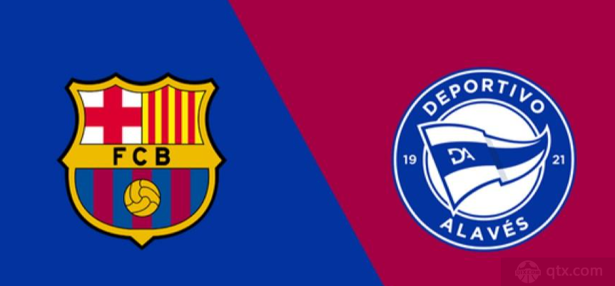 西甲巴塞罗那VS阿拉维斯预测分析
