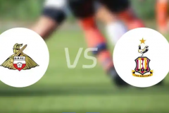 英锦标赛唐卡斯特VS布拉德福德前瞻 布拉德福德不擅客战