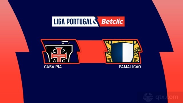 卡萨皮亚vs法马利康