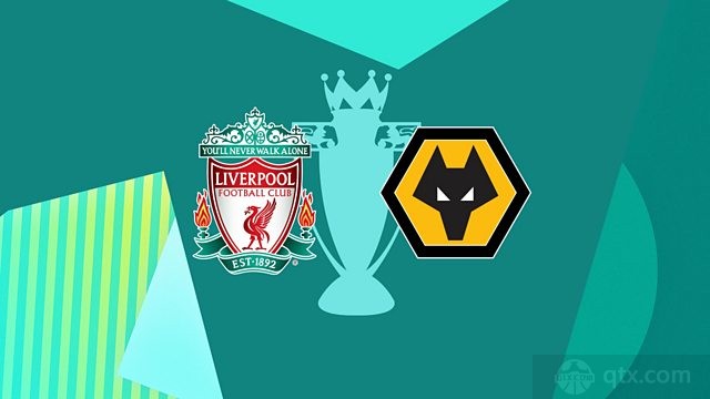 利物浦VS狼队
