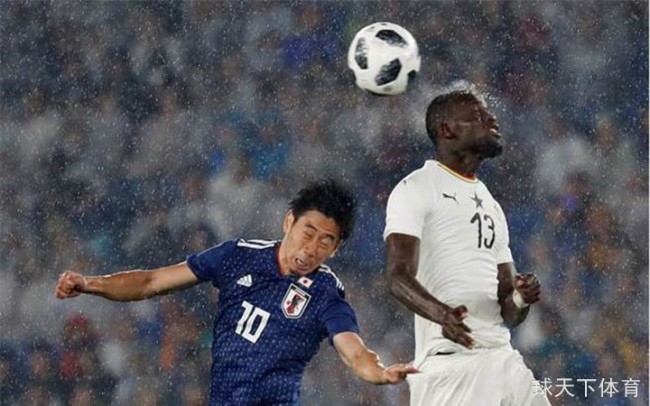 世界杯热身赛综述：日本0-2加纳，俄罗斯0-1奥地利